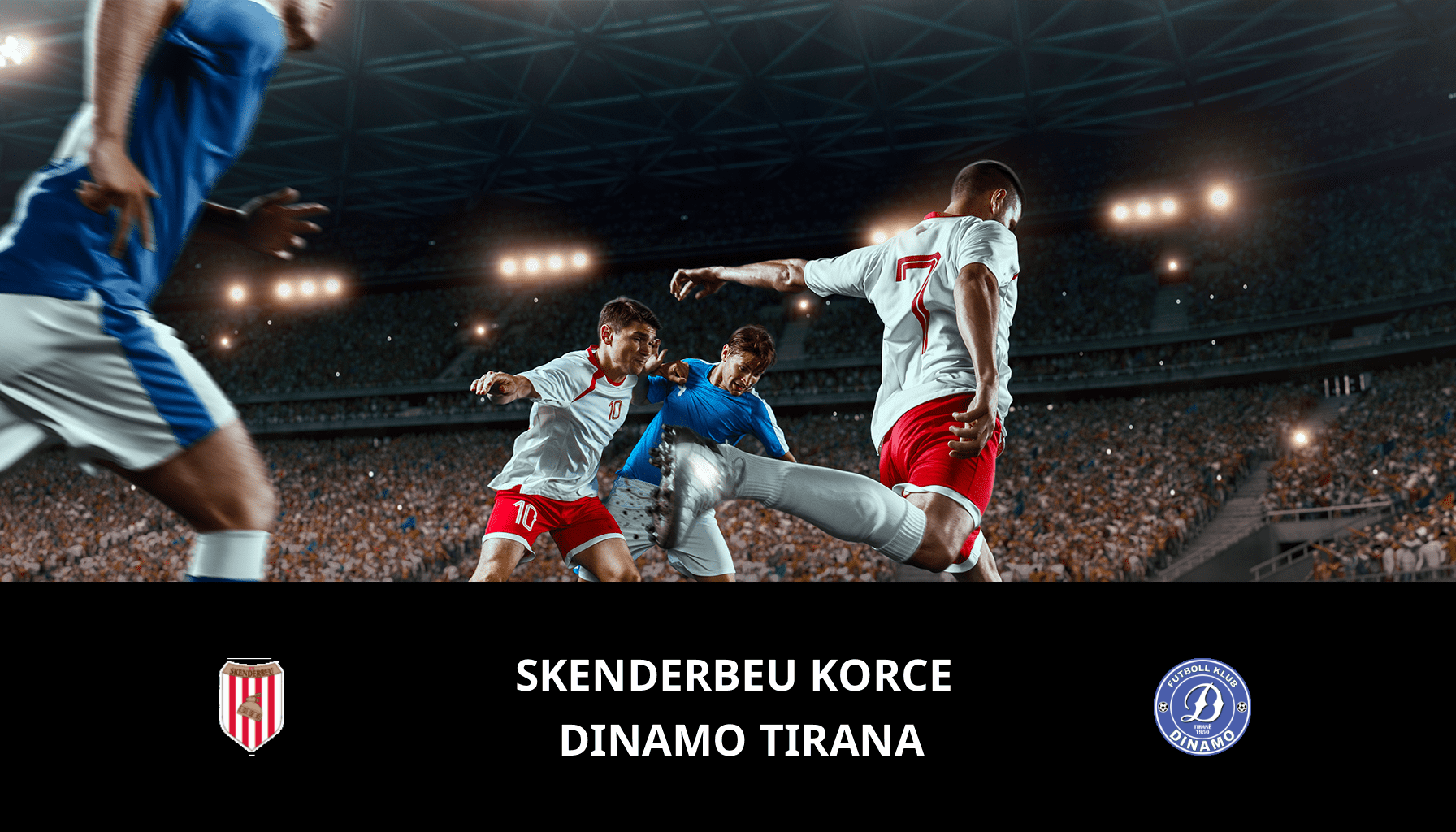 Prediction for Skenderbeu Korce VS Dinamo Tirana on 21/02/2024 Analysis of the match